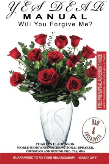 YES DEAR Manual: Will You Forgive Me?