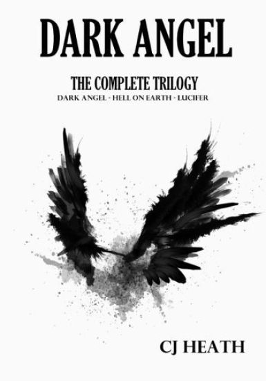 Dark Angel: The Complete Trilogy