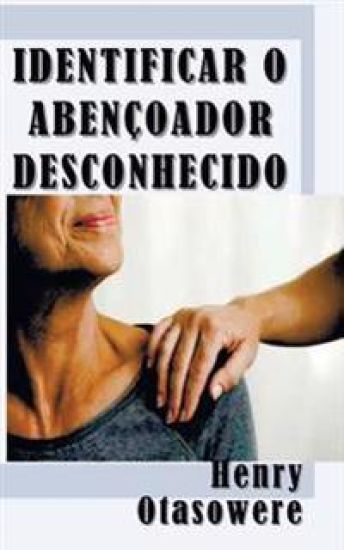 Identificar o Abençoador Desconhecido