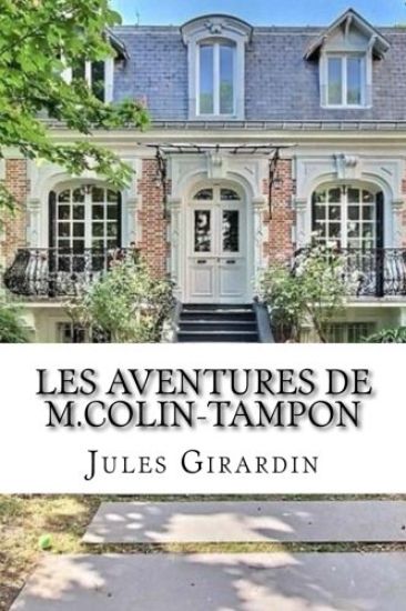 Les aventures de M.Colin-Tampon