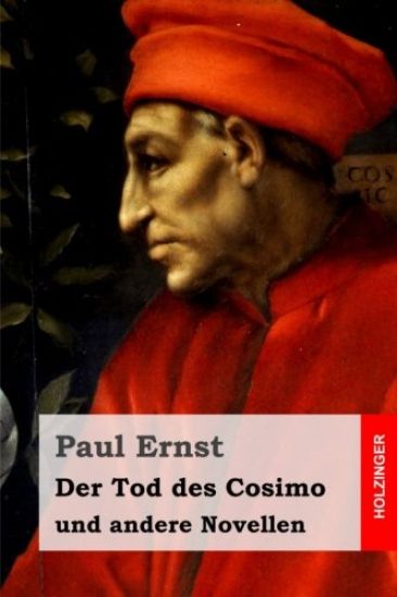Der Tod des Cosimo: und andere Novellen