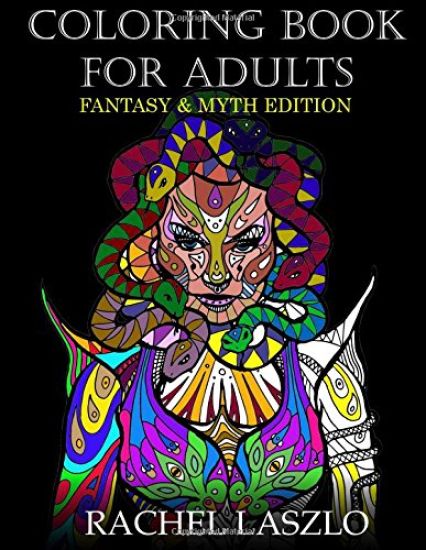 Coloring Book for Adults: Fantasy and Myth edition