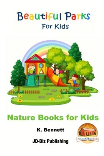 Beautiful Parks For Kids