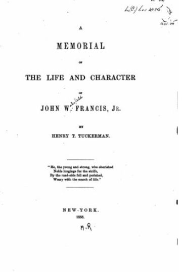 A memorial of the life and character of John W. Francis