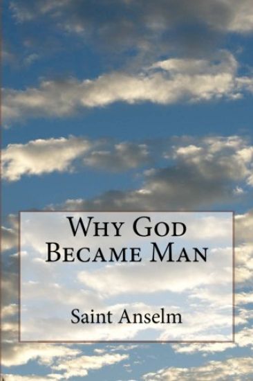 Why God Became Man
