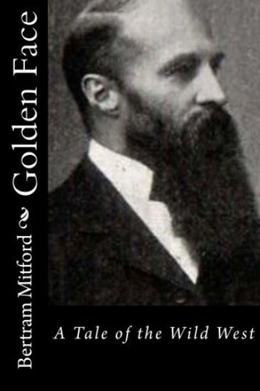 Golden Face: A Tale of the Wild West