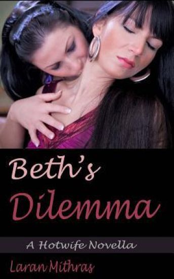 Beth's Dilemma