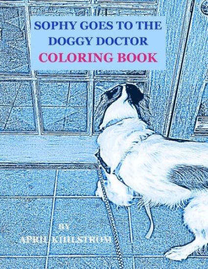 Sophy Goes To The Doggy Doctor Coloring Book