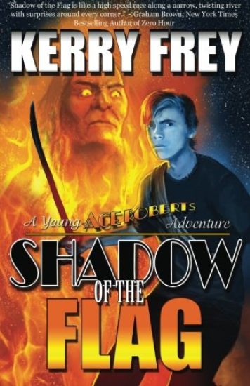Shadow of the Flag: A Young Ace Roberts Adventure