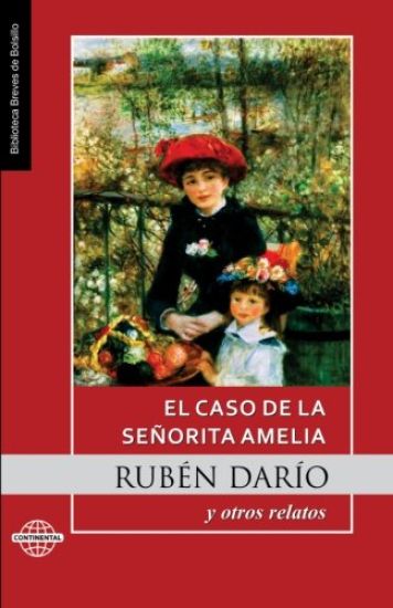 El caso de la señorita Amelia: y otros relatos