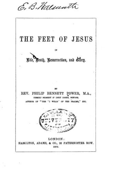 The Feet of Jesus in Life, Death, Resurrection and Glory