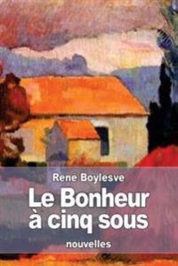 Le Bonheur à cinq sous