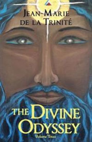 The Divine Odyssey: Volume Three