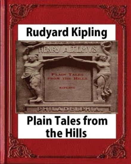 Plain Tales from the Hills (Penguin Classics), by Rudyard Kipling