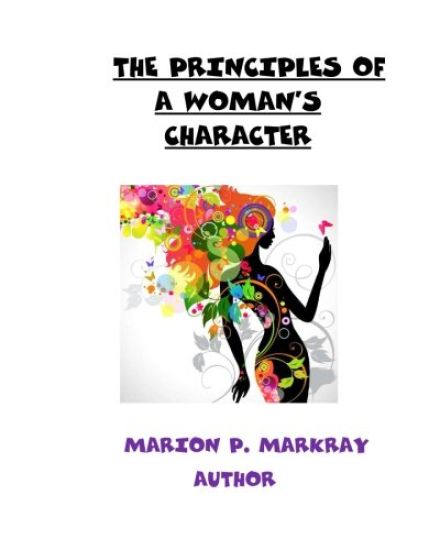 The Principles of A Woman's Character