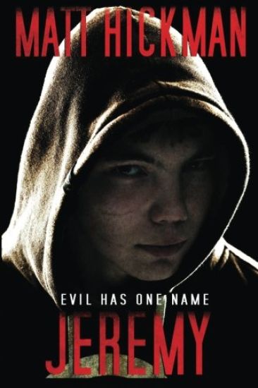 Jeremy: Evil Has One Name