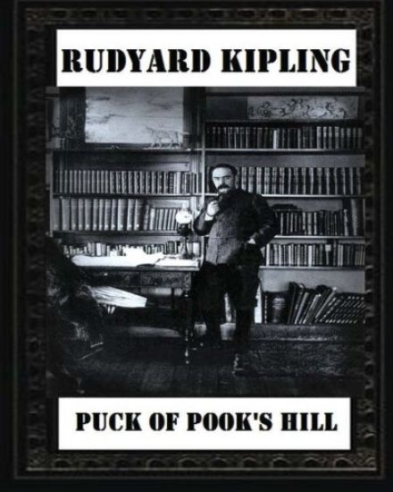Puck of Pook's Hill. By Rudyard Kipling ( historical fantasy )