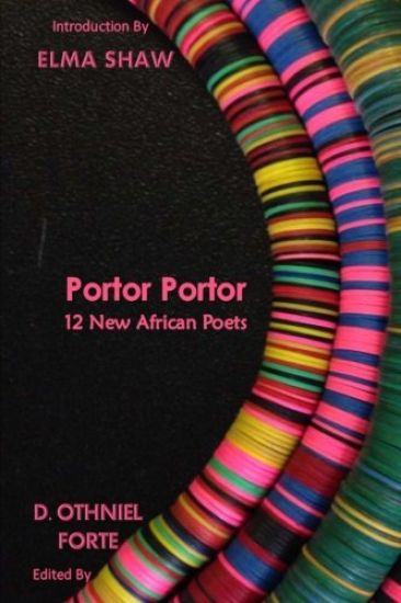 Portor Portor: 12 New African Poets