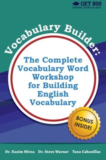 Vocabulary Builder - The Complete Vocabulary Word Workshop for Building English Vocabulary