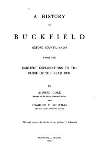 A History of Buckfield, Oxford County, Maine
