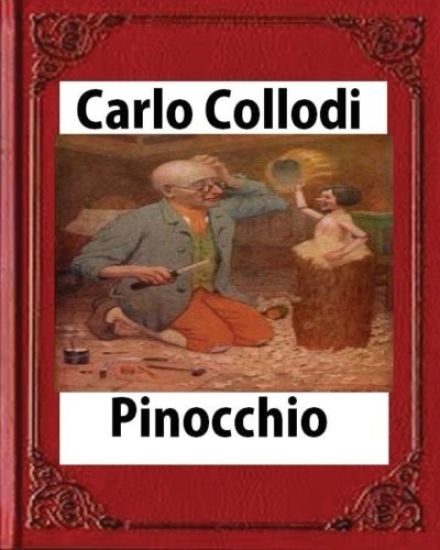 Pinocchio, by Carlo Collodi