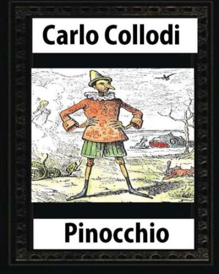 Pinocchio, by Carlo Collodi