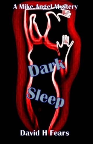 Dark Sleep: A Mike Angel Mystery