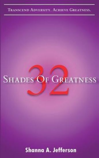 32 Shades of Greatness