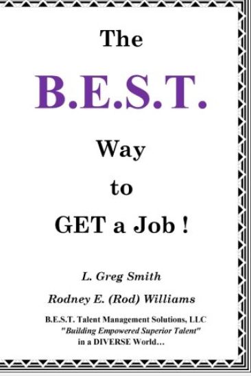 The B.E.S.T. Way To Get A Job!