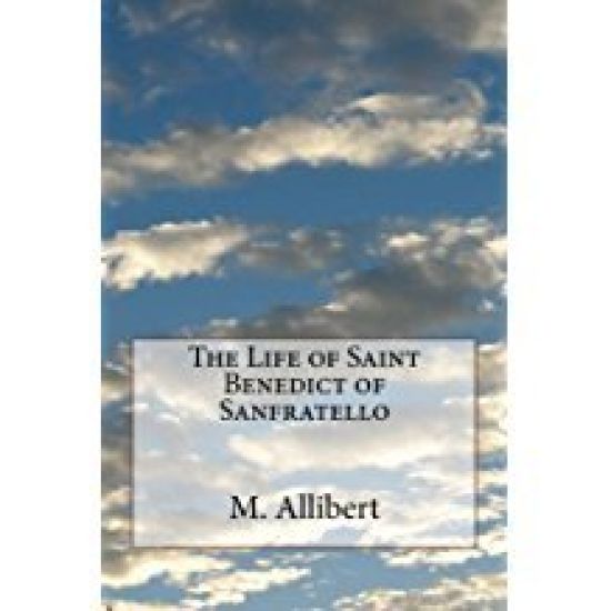 The Life of Saint Benedict of Sanfratello