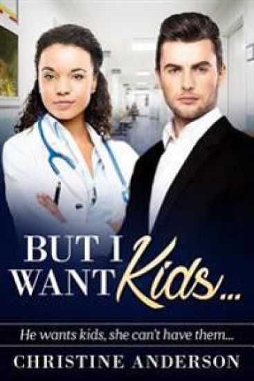 But I Want Kids...: A Billionaire BWWM Pregnancy Romance