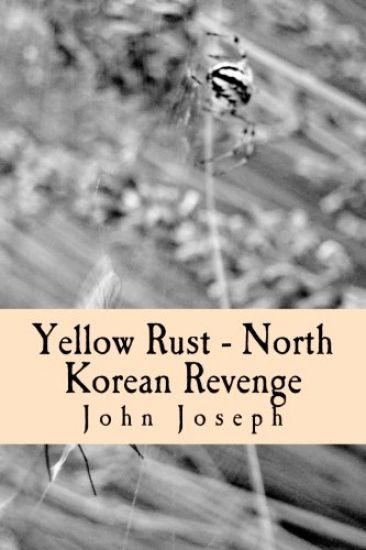 Yellow Rust - North Korean Revenge