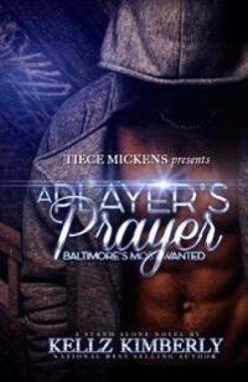 A Player's Prayer: Baltimore's Most Wanted