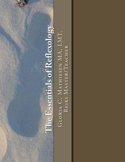 The Essentials of Reflexology