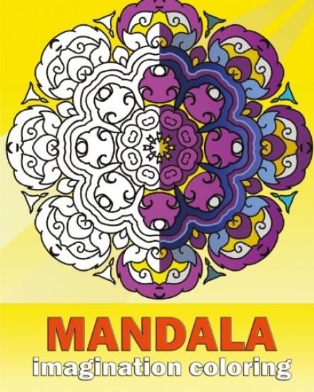 Mandala Imagination Coloring: Artists' Coloring Book, Inspire Creativity, Craft & Hobbies, Coloring Designs for Adults - Creative Color Your Imaginati