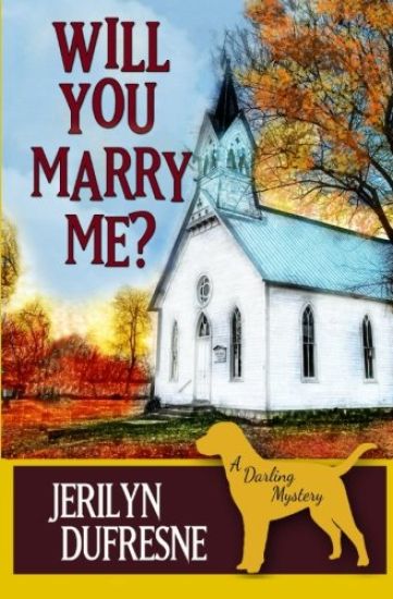 Will You Marry Me?: a Sam Darling mystery
