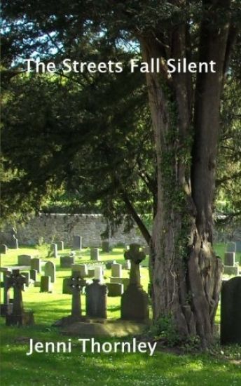 The Streets Fall Silent