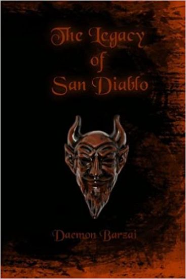 The Legacy of San Diablo