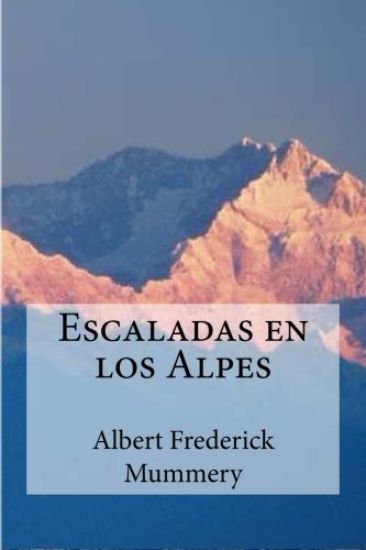 Escaladas en los Alpes
