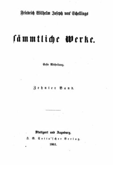 Friedrich Wilhelm Joseph von Schellings sämmtliche Werke