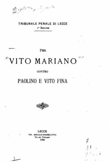 Per Vito Mariano contro Paolino e Vito Fina