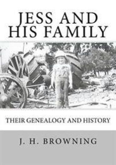 Jess and his Family: Their Genealogy and History