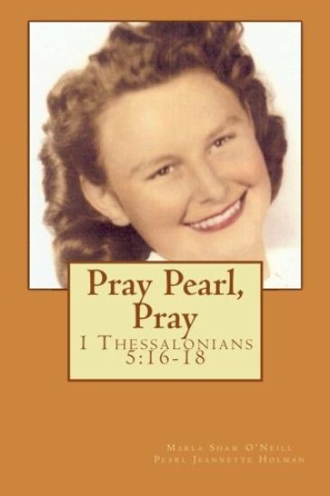 Pray Pearl, Pray