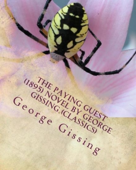 The Paying Guest (1895) NOVEL By George Gissing (Classics)