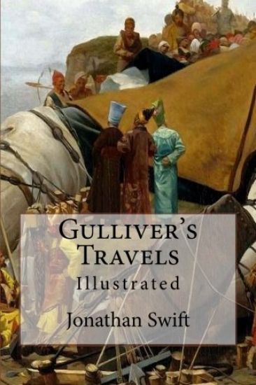 Gulliver's Travels: Illustrated