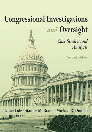 Congressional Investigations and Oversight
