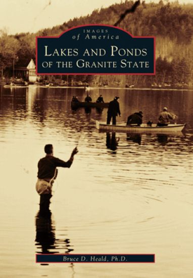 Lakes and Ponds of the Granite State