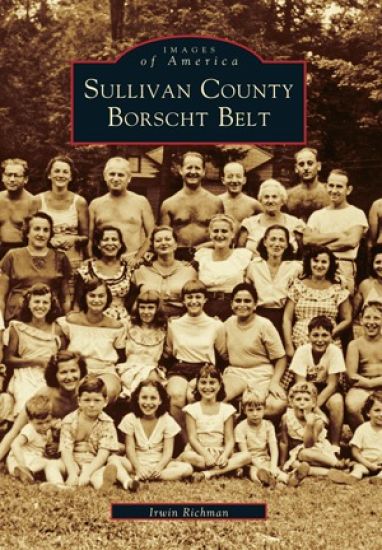 Sullivan County Borscht Belt