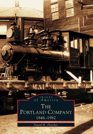 Portland Company 1846-1982
