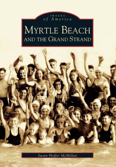 Myrtle Beach and the Grand Strand
